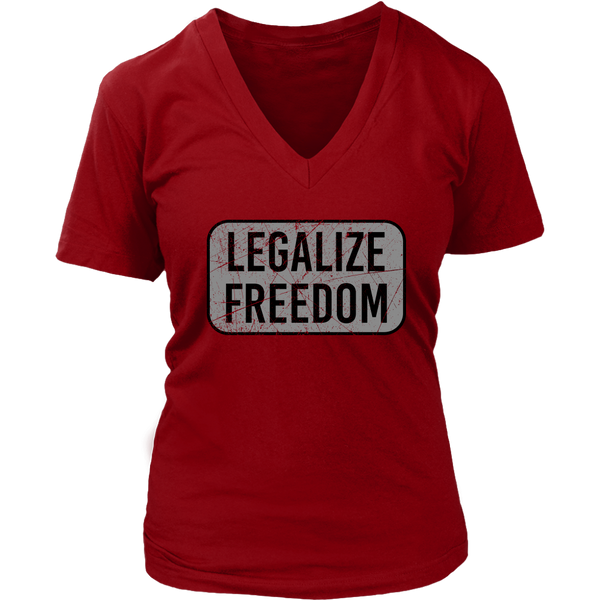 Legalize Freedom Tshirt - Politics Novelty T-Shirt - Womens Plus Size up to 4X