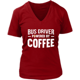 Bus Driver Powered By Coffee T-Shirt - Funny Drivers Tee - Womens Plus Size up to 4X