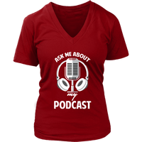 Ask Me About My Podcast Radio T-Shirt Podcasting Video Show - Womens Plus Size Up To 4X