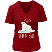 Bipolar Polar Bear Mental Health Awareness Month Animal Pun V-Neck T-Shirt Womens Plus Size S-4XL