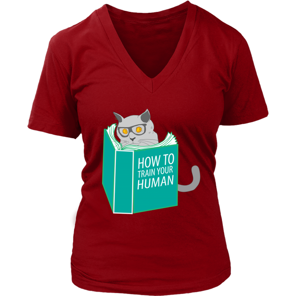 How To Train Your Human T-Shirt - Funny Cat Shirt - Novelty - Womens Plus Size Up To 4X