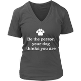 Women's T-Shirt , Dog Lover's T Shirt , Graphic T . Motivational Tee Shirt