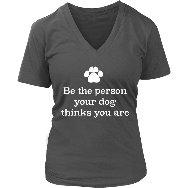 Women's T-Shirt , Dog Lover's T Shirt , Graphic T . Motivational Tee Shirt