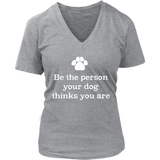 Women's T-Shirt , Dog Lover's T Shirt , Graphic T . Motivational Tee Shirt